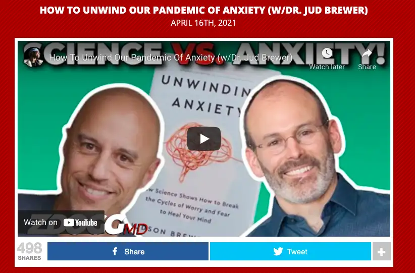 Dr. Jud and ZDoggMD discussing anxiety and mindfulness on the podcast